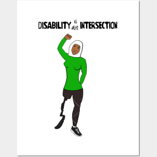 Disability Is An Intersection Amputee Posters and Art
